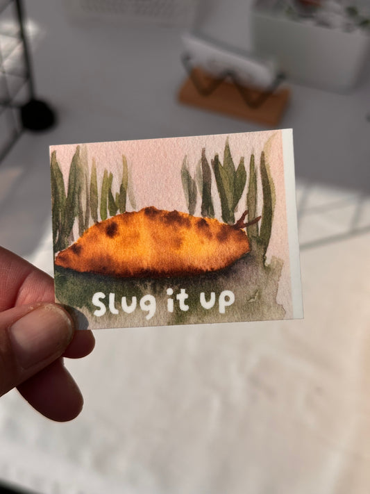 Slug it up sticker